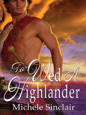 To Wed a Highlander - ebook